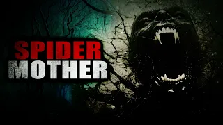 "Spider Mother" | Creepypasta Storytime