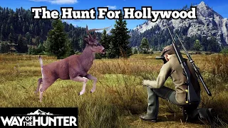 Way Of The Hunter - The Hunt For Hollywood