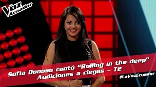 Sofía Donoso cantó “Rolling in the deep” -  Audiciones a ciegas - T2 - La Voz Ecuador