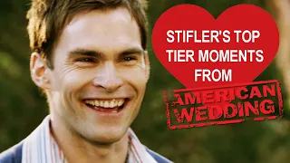 Stifler's Top Tier Moments | American Wedding