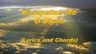 Katapatan Mo O Diyos (Lyrics and Chords)