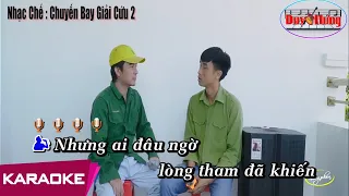 KARAOKE | Chuyến Bay Giải Cứu 2 - Anh Nhân & Trọng Thao