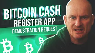 Bitcoin Cash Register App Demonstration request