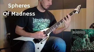 Decapitated - Spheres Of Madness Guitar Cover