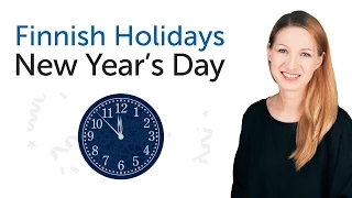 Finnish Holidays - New Year's Day - Uudenvuodenpäivä