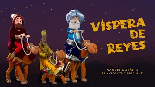 El Avión The Airplane - Víspera de Reyes (Official Music Video)