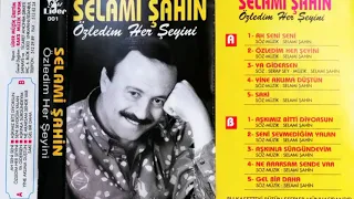 Selami Şahin - Seni Sevmediğim Yalan (Orijinal Kaset Kayıt)