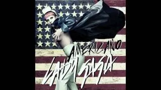 Lady Gaga - Americano HQ
