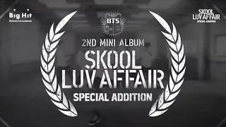 [PREVIEW] BTS (방탄소년단) 'Skool Luv Affair Special Addition'