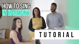 How to Sing in Harmony | Tutorials Ep.13 | Vocal Basics