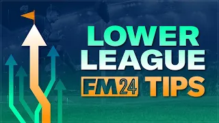 5 MUST-KNOW Lower League Tips In FM24 | Football Manager 2024 Tutorial