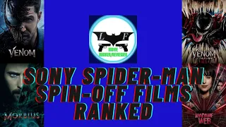 Sony Spider-Man Spin-off Movies Ranked W/Madame Web