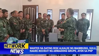 Wanted na dating bise alkalde ng Maimbung, Sulu, nagre-recruit ng armadong grupo, ayon sa PNP