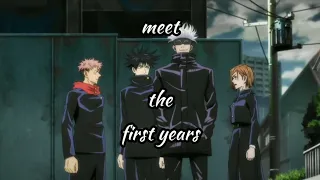 meet the first years || Jujutsu Kaisen • no roots