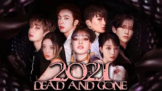 2021 DEAD AND GONE (KPOP Year-End Mashup of 200+ songs)