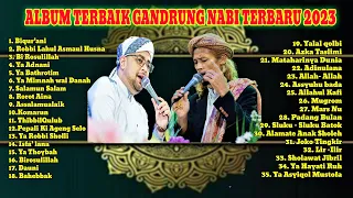 2 JAM NONSTOP ALBUM SHOLAWAT PENYEJUK HATI,ALBUM GANDRUNG NABI TERBAIK 2023