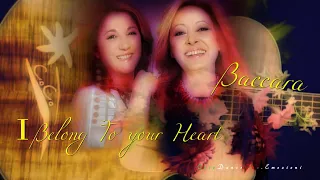 BACCARA feat  María Mendiola & Cristina Sevilla - I Belong to Your Heart