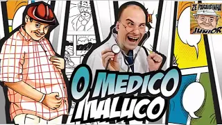 ZE LEZIN O MÉDICO MALUCO