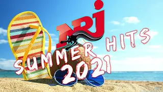 NRJ MUSIC HITS 2021 - THE BEST MUSIC NRJ SUMMER HITS ONLY 2021