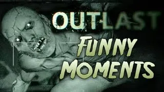 OUTLAST! - Scary/Funny Moments Montage! - (Scary Horror Game)