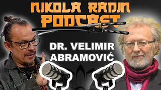 DR VELIMIR ABRAMOVIĆ - Nikola Radin Podcast