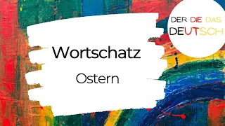 Ostern - Wortschatz - Deutsch lernen