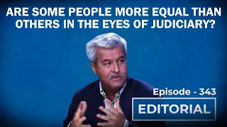 Editorial With Sujit Nair:Are Some People More Equal Than Others For Judiciary? Dushyant Dave Speaks