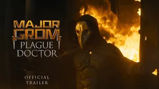 MAJOR GROM: PLAGUE DOCTOR Trailer HD | Exclusive (2020) Superhero Movie - Coming Spring 2021