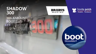 Brabus Shadow 300 Cross Top Walkaround auf der boot 2023