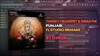 Timmy Trumpet & Dimatik - Punjabi [FL Studio Remake + FREE FLP]