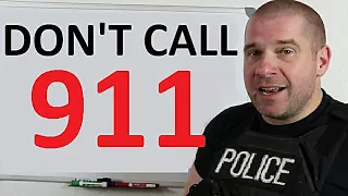 Don't Call 911!