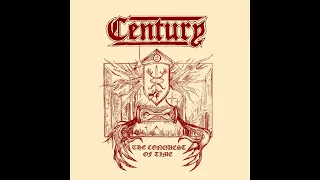 Century(Swe) - The Conquest Of Time (Full Album 2023)