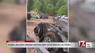 Family speaks out after mom possibly died in Orange Co. I-85 crash