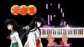 Piano Cover: Inuyasha 犬夜叉 - Affections Touching Across Time 時代を越える想い （犬夜叉 - 穿越时空的思念）