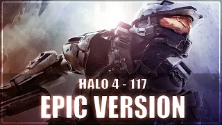 117 - Halo 4 | EPIC VERSION