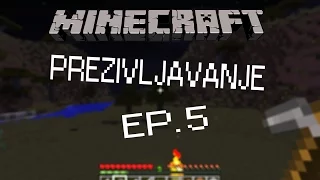 Minecraft 1.8.9 | Prezivljavanje | EP.5