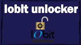 Iobit unlocker — программа для принудительного удаления неудаляемых файлов и папок