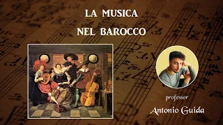 La musica nel Barocco (Lezione del prof. Antonio Guida)