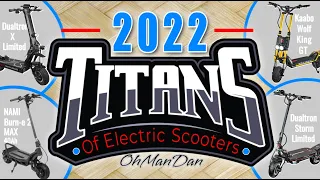 TiTANS | Of Electric Scooters 2022