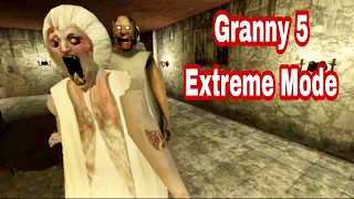 Granny 5 Extreme Mode