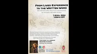 Pamela H. Smith, "From Lived Experience to the Written Word: Reconstructing Practical Knowledge"
