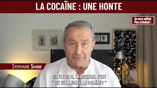 La cocaïne: une honte.