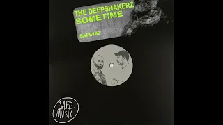 The Deepshakerz - Sometime (Club Mix)