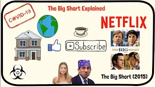 What Caused the 2008 Financial Crisis (THE BIG SHORT EXPLAINED)