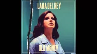 Lana Del Rey - Old money (Piano Version)