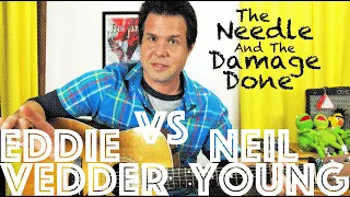 Guitar Lesson: How To Play Eddie Vedder's Rendition of The Needle And The Damage Done