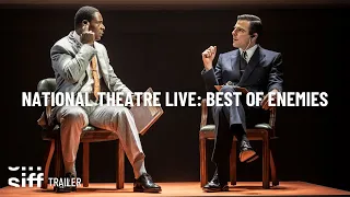 SIFF Cinema Trailer: National Theatre Live: Best of Enemies