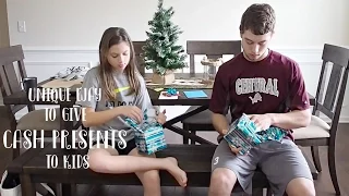 Unique Way to give Cash Presents to Kids