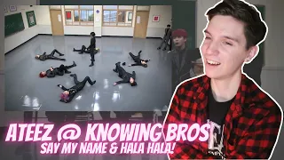 DANCER REACTS TO ATEEZ | Knowing Bros Performances! (Say My Name & HALA HALA)