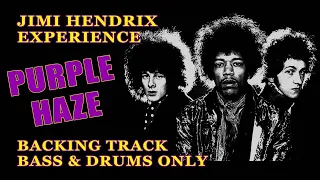 PURPLE HAZE - BACKING TRACK  [BASS & DRUMS ONLY - STANDARD TUNING]